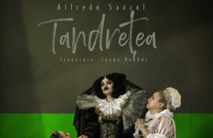 Premieră la Teatrul Regina Maria din Oradea – „Tandrețea”, o comedie romantică inspirată de universul lui Shakespeare